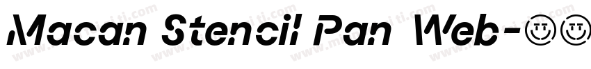 Macan Stencil Pan Web字体转换